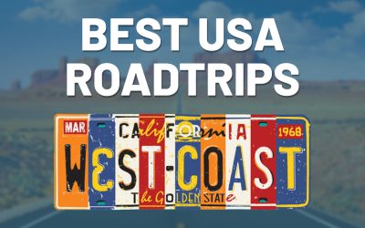 25 Best Road Trips West Coast USA