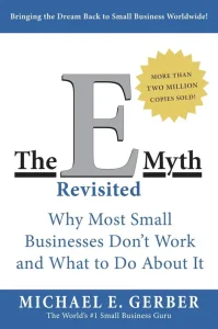 The E-Myth Revisited: A Guide To Starting A Business In A Productive And Successful Way 27 The E Myth Revisited Book 6058C9 Bbe6C3